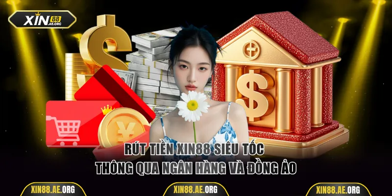 rút tiền Xin88